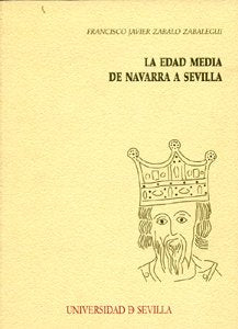 La Edad Media de Navarra a Sevilla (Serie Historia y Geografía, Band 138) Learning & Reference