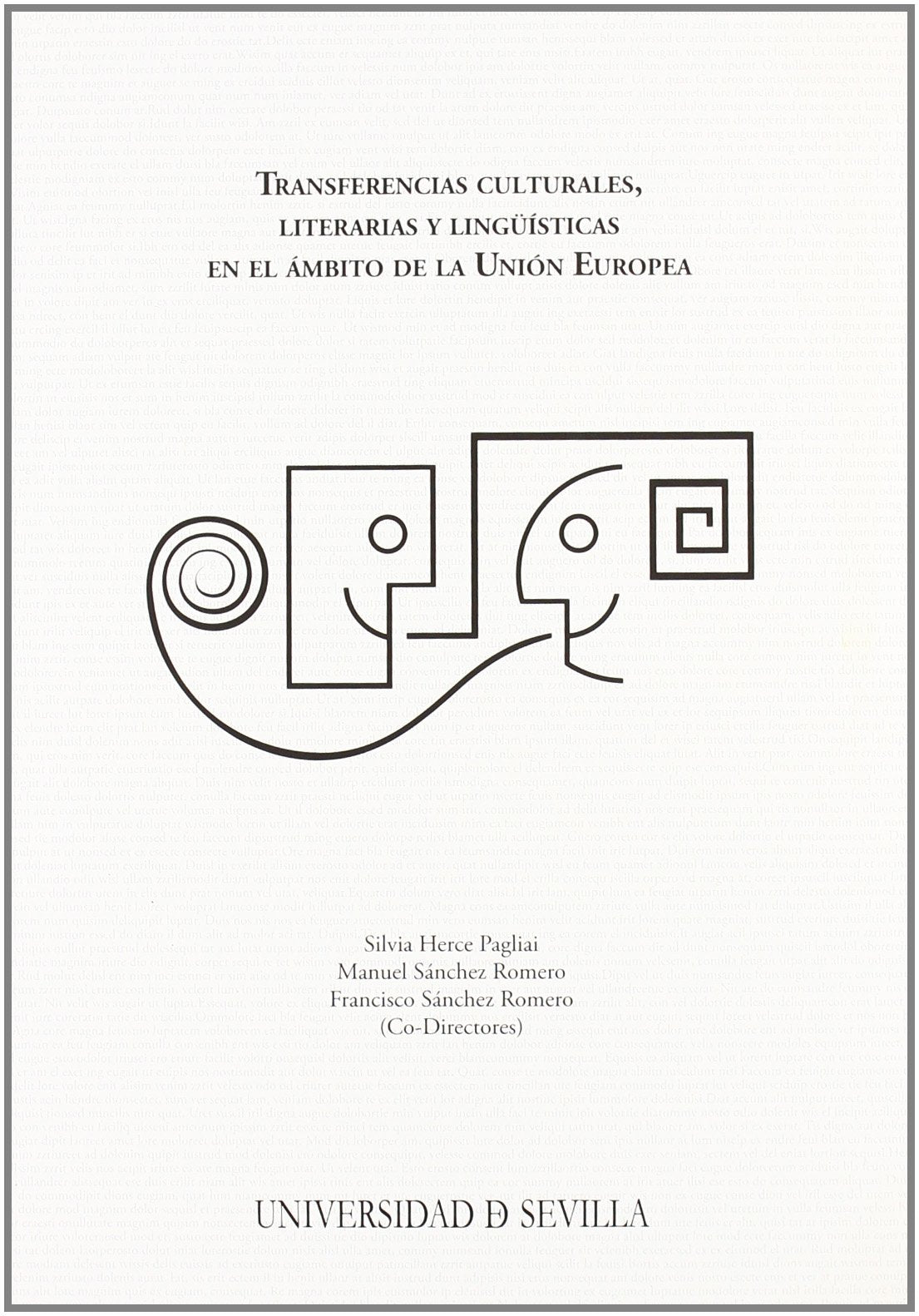 Transferencias culturales, literarias y lingüísticas en el ámbito de la Unión Europea Social Sciences