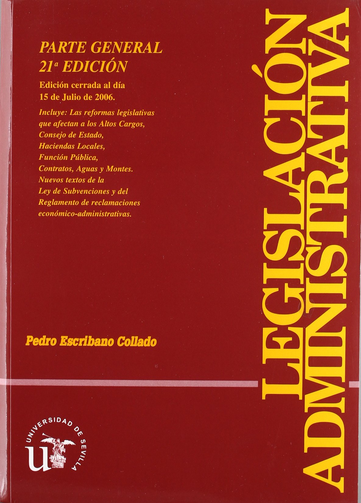LEGISLACION ADMINISTRATIVA.PARTE GENERAL(21ªED) Learning & Reference