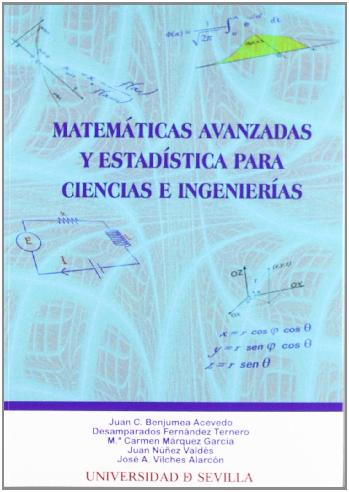 Matemáticas avanzadas y estadística para ciencias e ingenierías (Manuales Universitarios, Band 68) Books