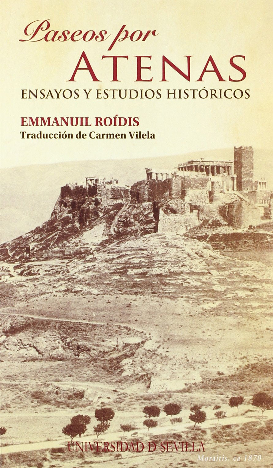 Paseos por Atenas : ensayos y estudios históricos Historical Fiction