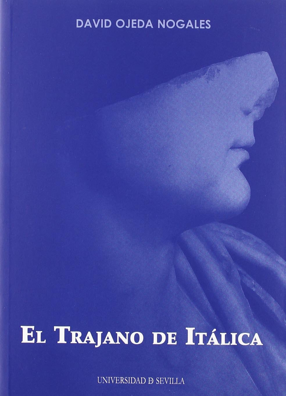 El Trajano de Itálica Social Sciences