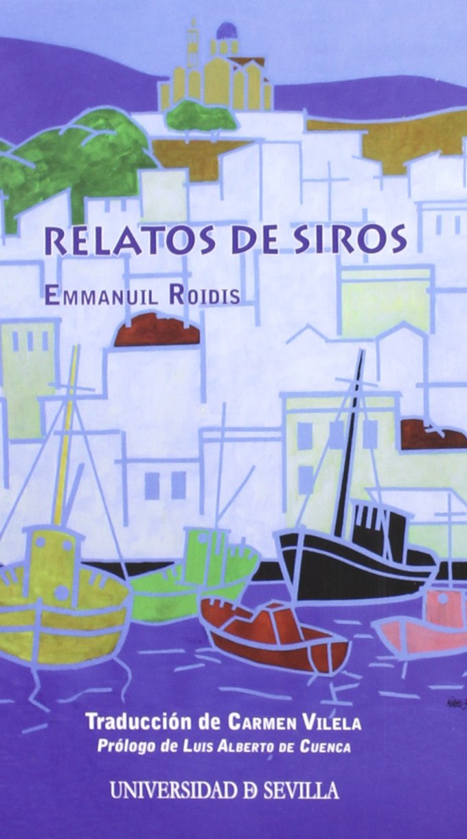 Relatos de Siros : recuerdos y reflexiones Contemporary literature