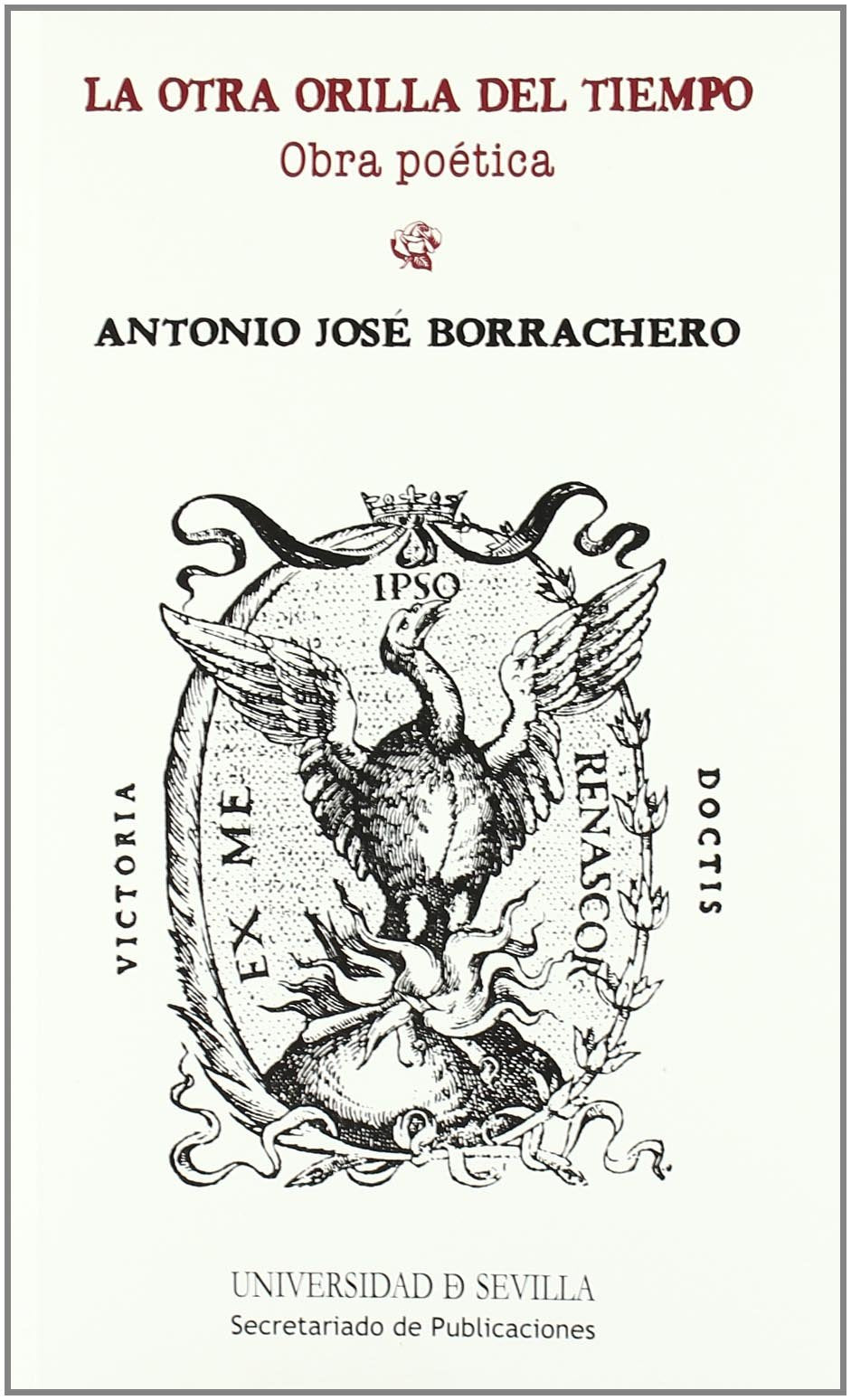 La otra orilla del tiempo : obra poética (Serie Literatura, Band 105) Learning & Reference