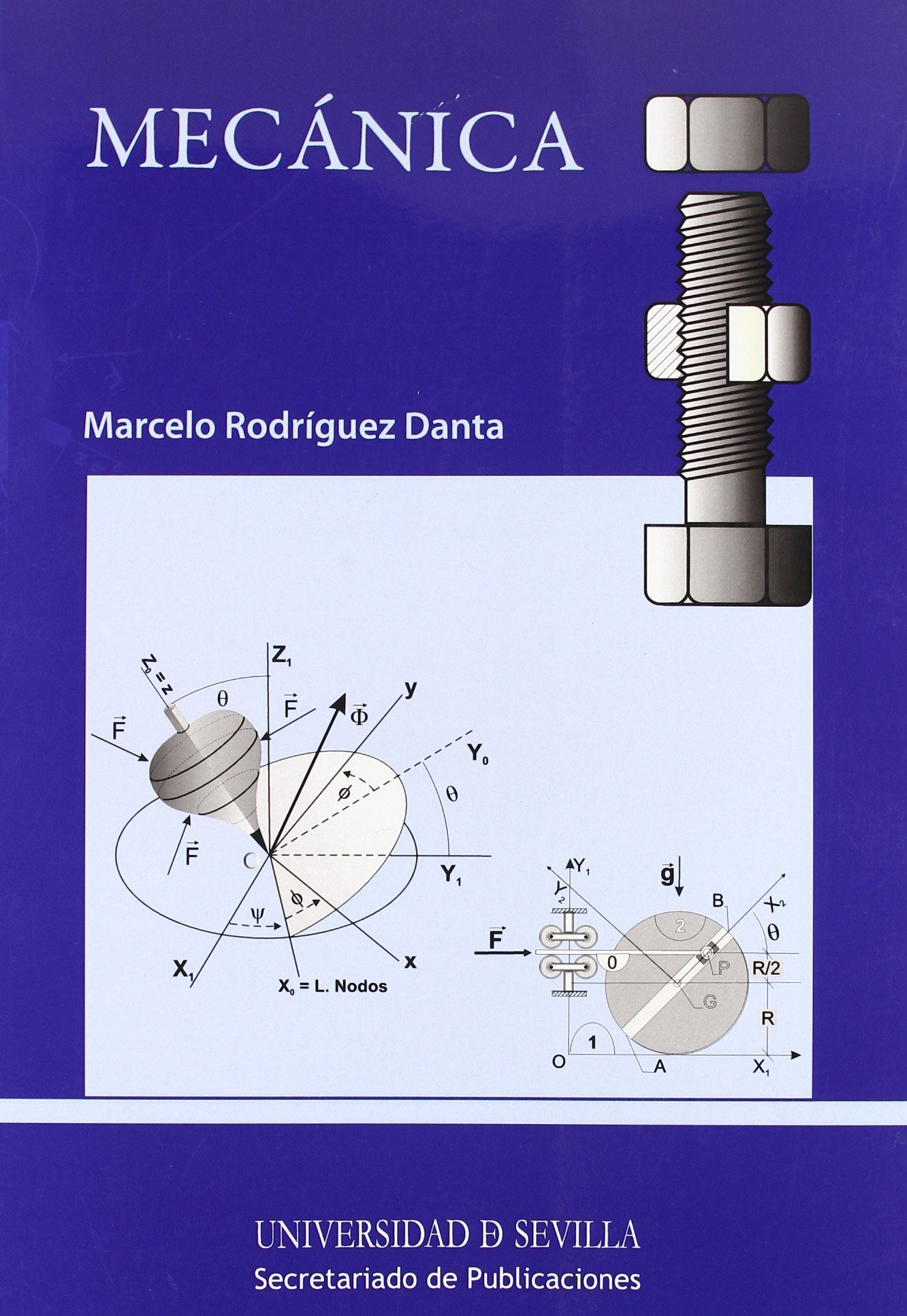 Mecánica (Manuales Universitarios, Band 88) Books