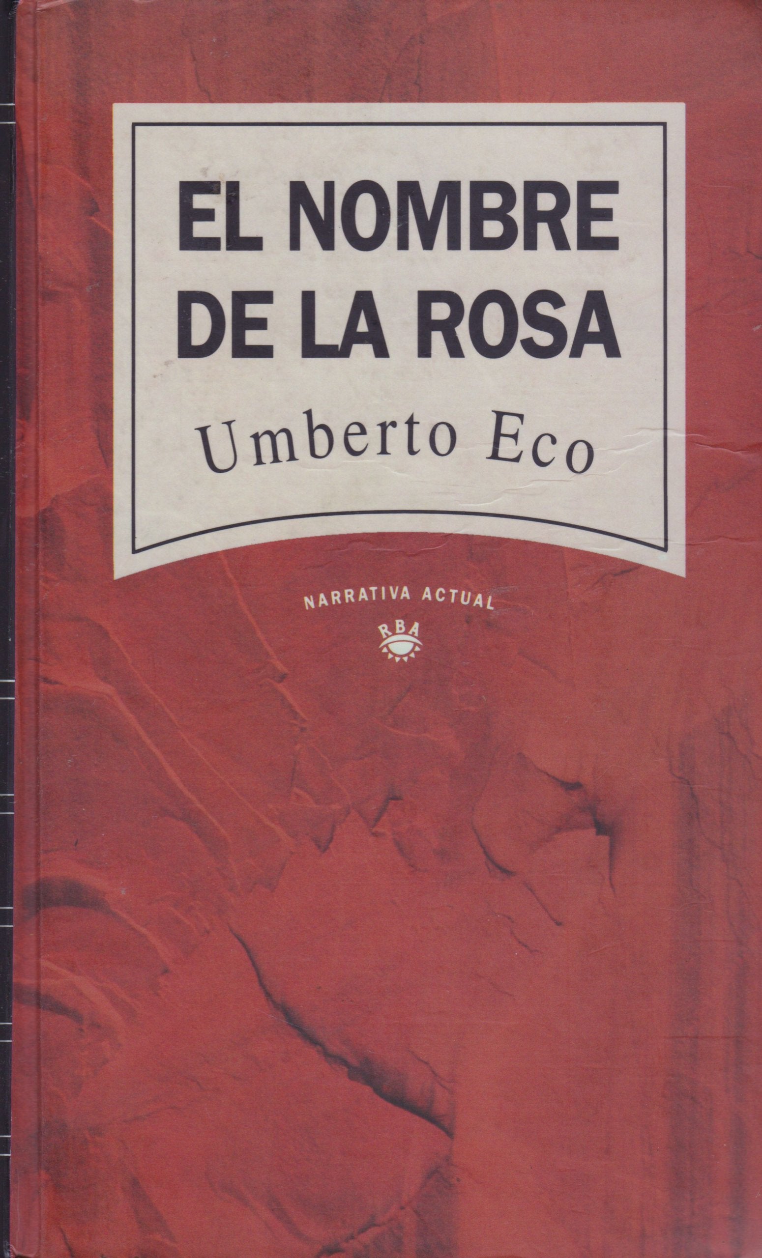 El nombre de la rosa (Narrativa Actual) Books