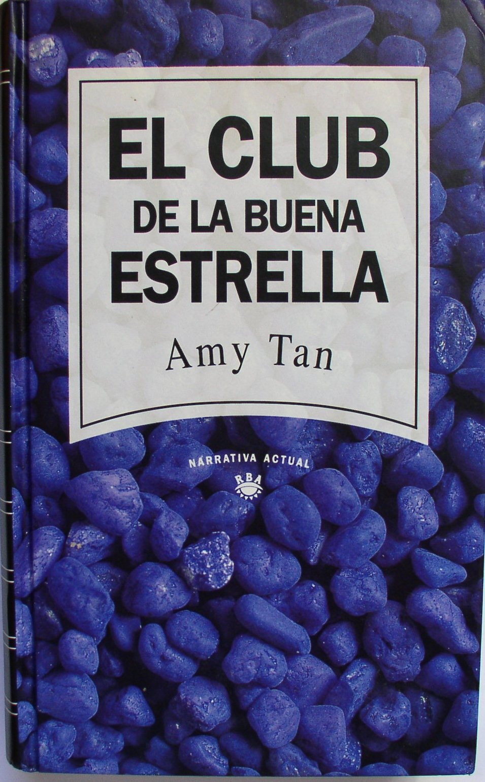 EL CLUB DE LA BUENA ESTRELLA Books