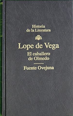 El caballero de Olmedo: Fuente Ovejuna book