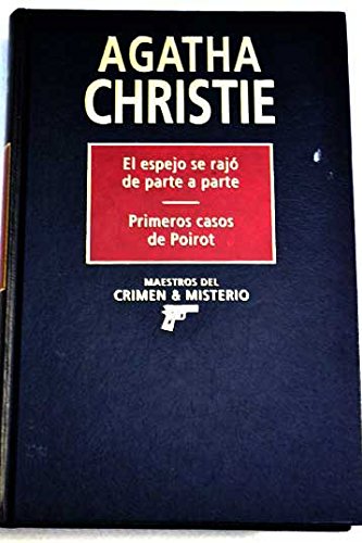 El espejo se rajó de parte a parte; Primeros casos de Poirot Books