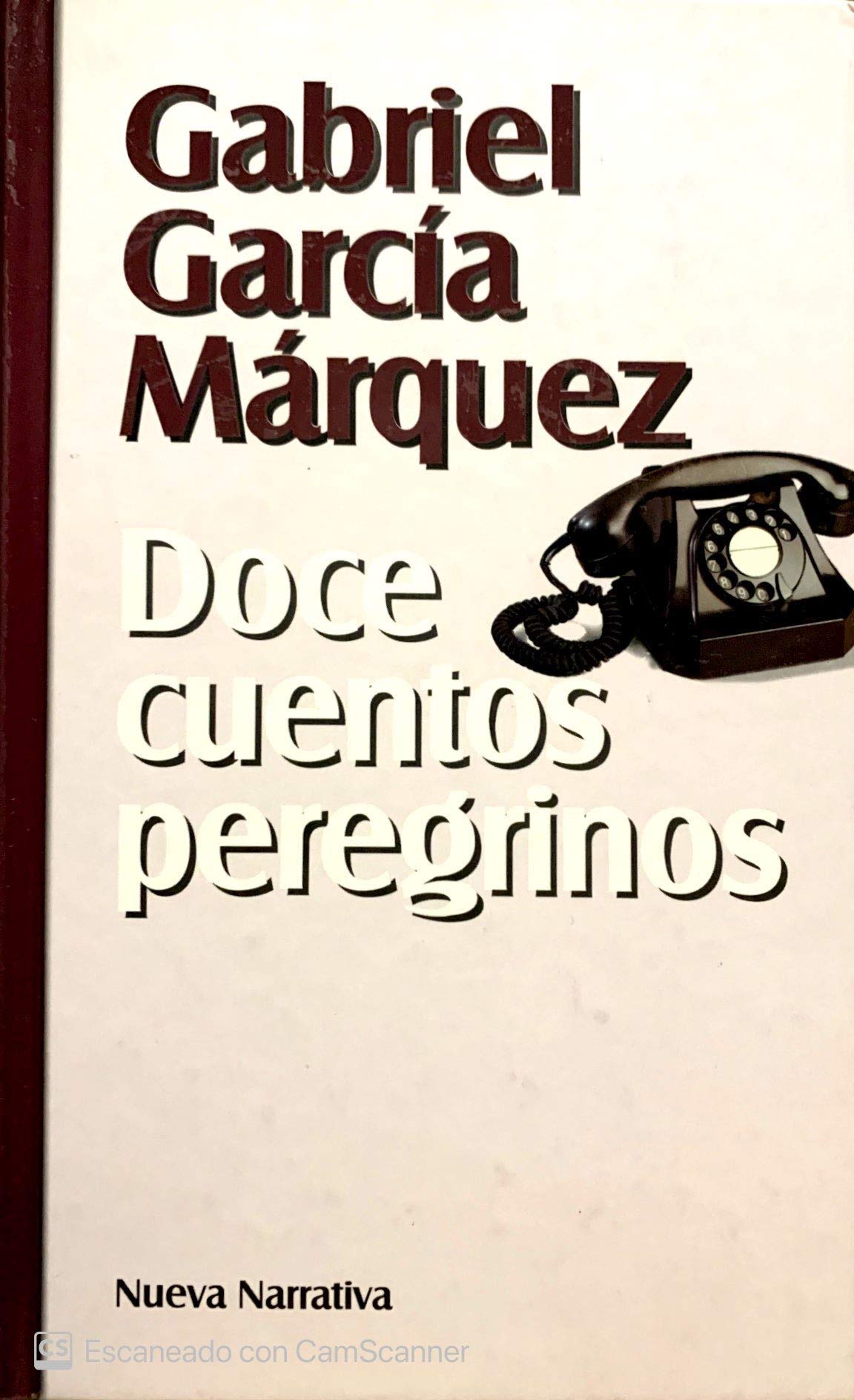Doce Cuentos Peregrinos book
