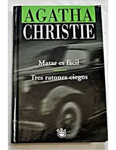 MATAR ES FACIL / TRES RATONES CIEGOS book