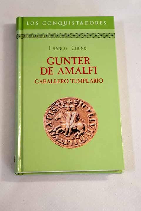 Gunter de Amalfi, caballero templario Books