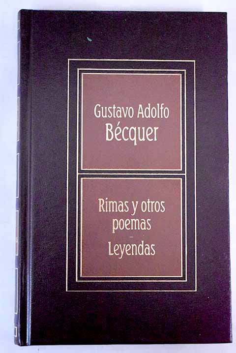 Rimas y otros poemas ; Leyendas book