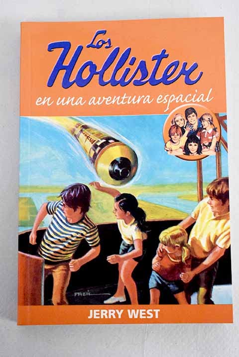 Los Hollister en una aventura espacial book