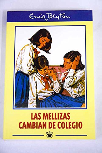 Las mellizas cambian de colegio book