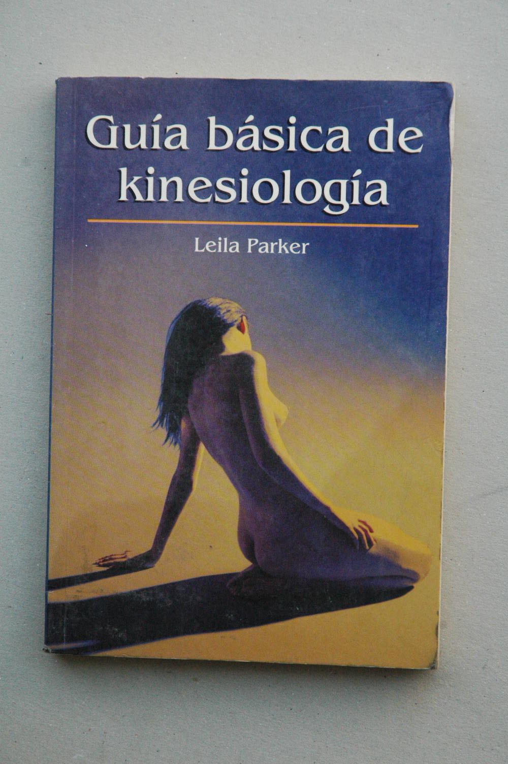 Guia basica de kinesiologia book
