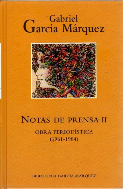 Notas de prensa : obra periodistica (1961-1984) (2 VOLS.) book