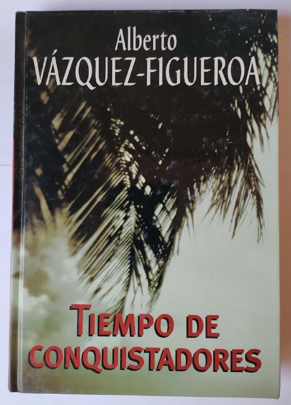 Tiempo de conquistadores Books
