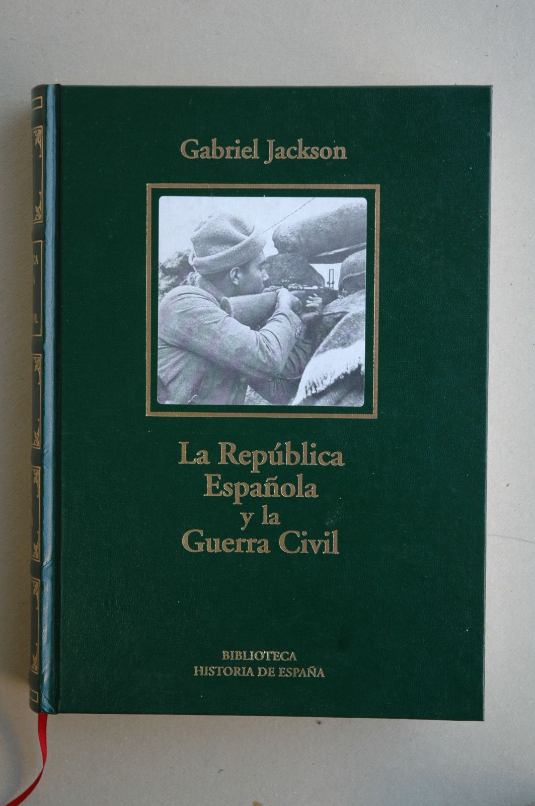La republica española y la Guerra civil book