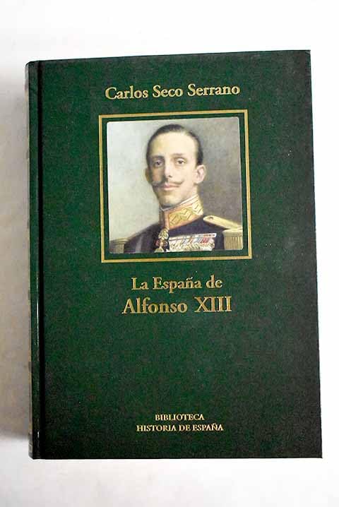 La España de Alfonso XIII Books