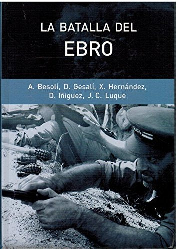 LA BATALLA DEL EBRO book