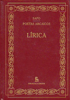 Lírica. Poemas Corales Y Monódicos. 700-300 A.C. book