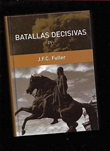 Batallas decisivas IV Books