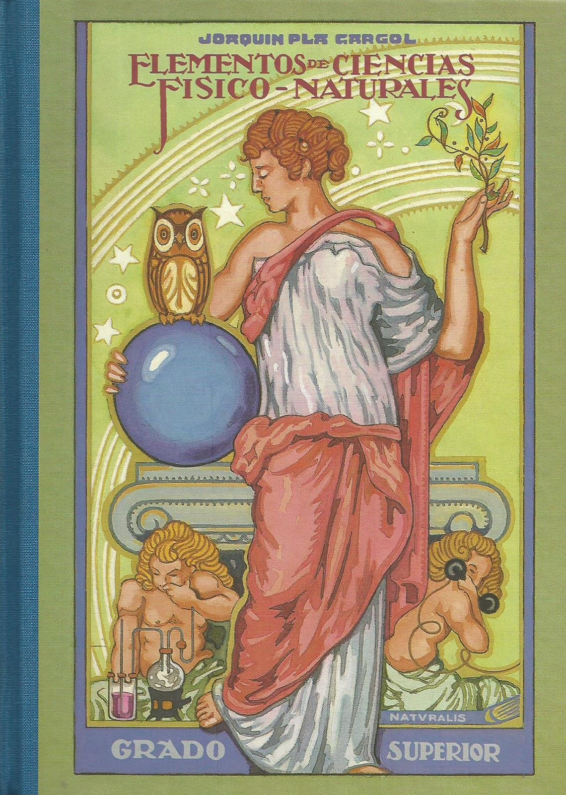 Elementos de ciencias físico-naturales: grado superior book