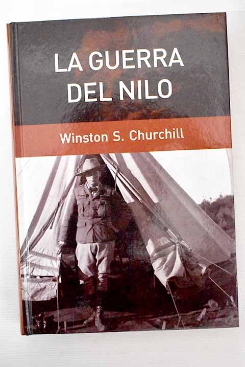 La guerra del Nilo: crónica de la reconquista del Sudán Books