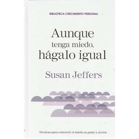 Aunque tenga miedo, hágalo igual book