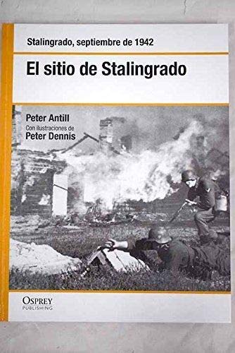 El sitio de Stalingrado: Stalingrado, septiembre de 1942 Books