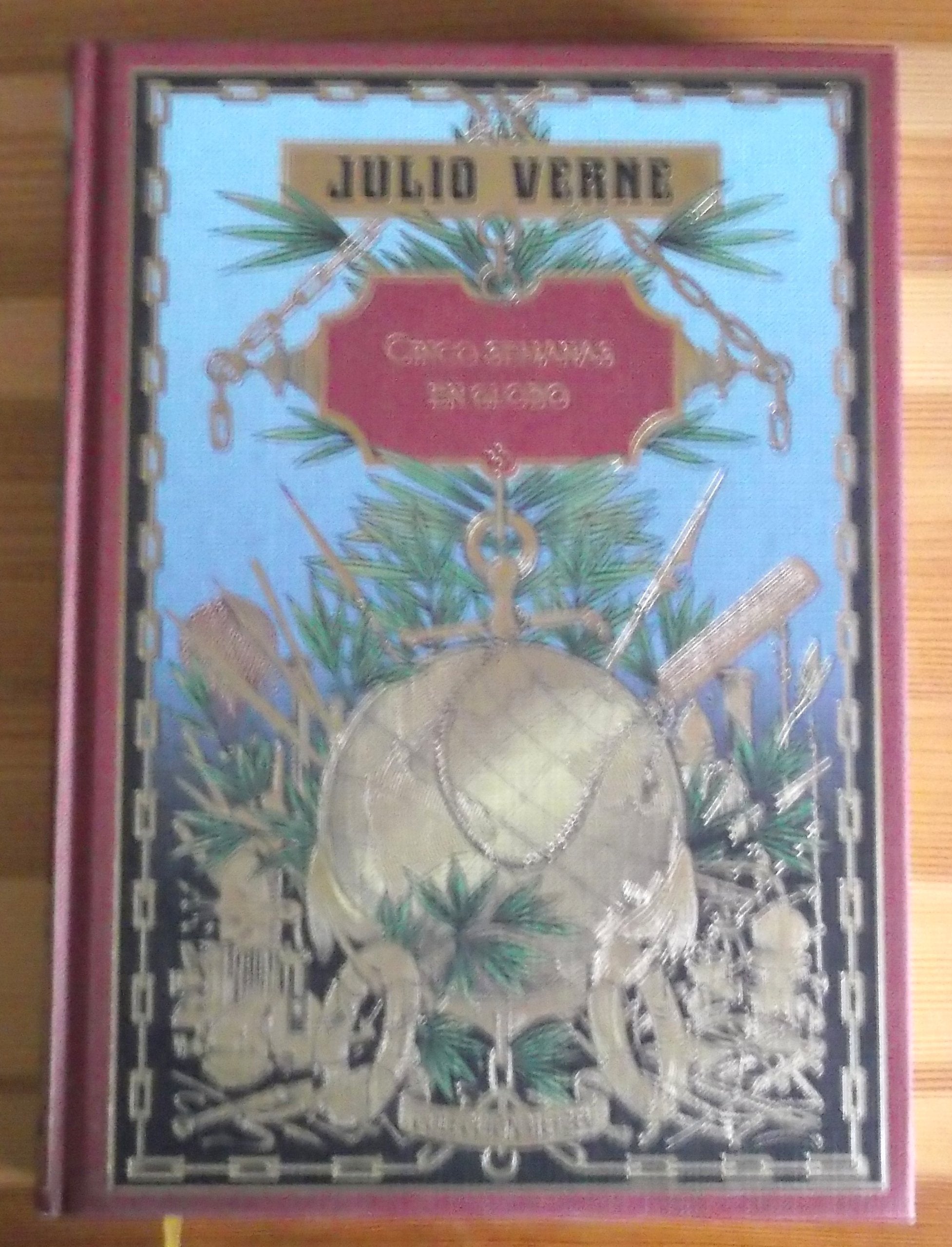 Cinco semanas en globo ; Martín Paz Books