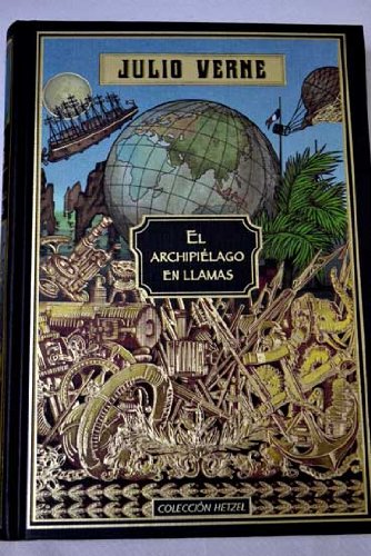 El archipiélago en llamas y El volcán de oro book