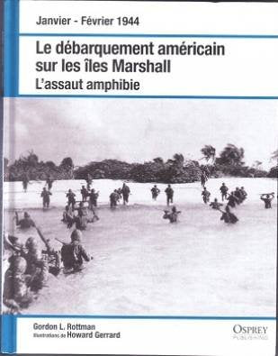 Janvier -Fevrier 1944: Le débarquement americain sur les iles Marshall, L'assaut amphibie Books