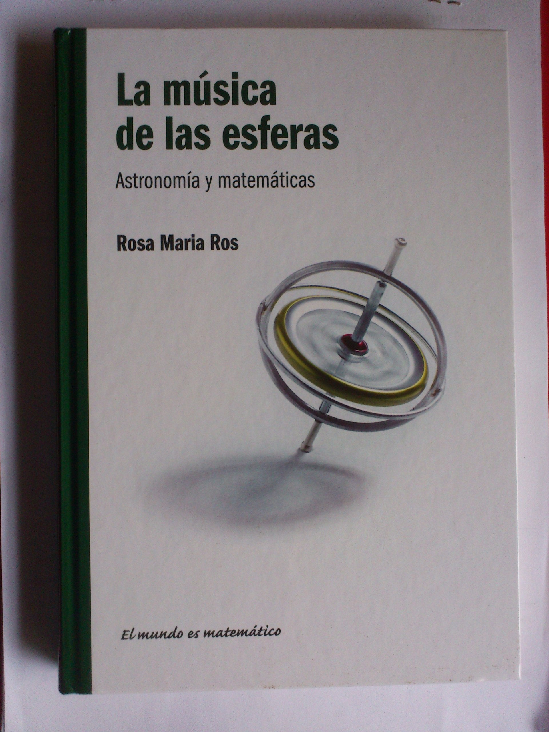 La música de las esferas: astronomía y matemáticas Books