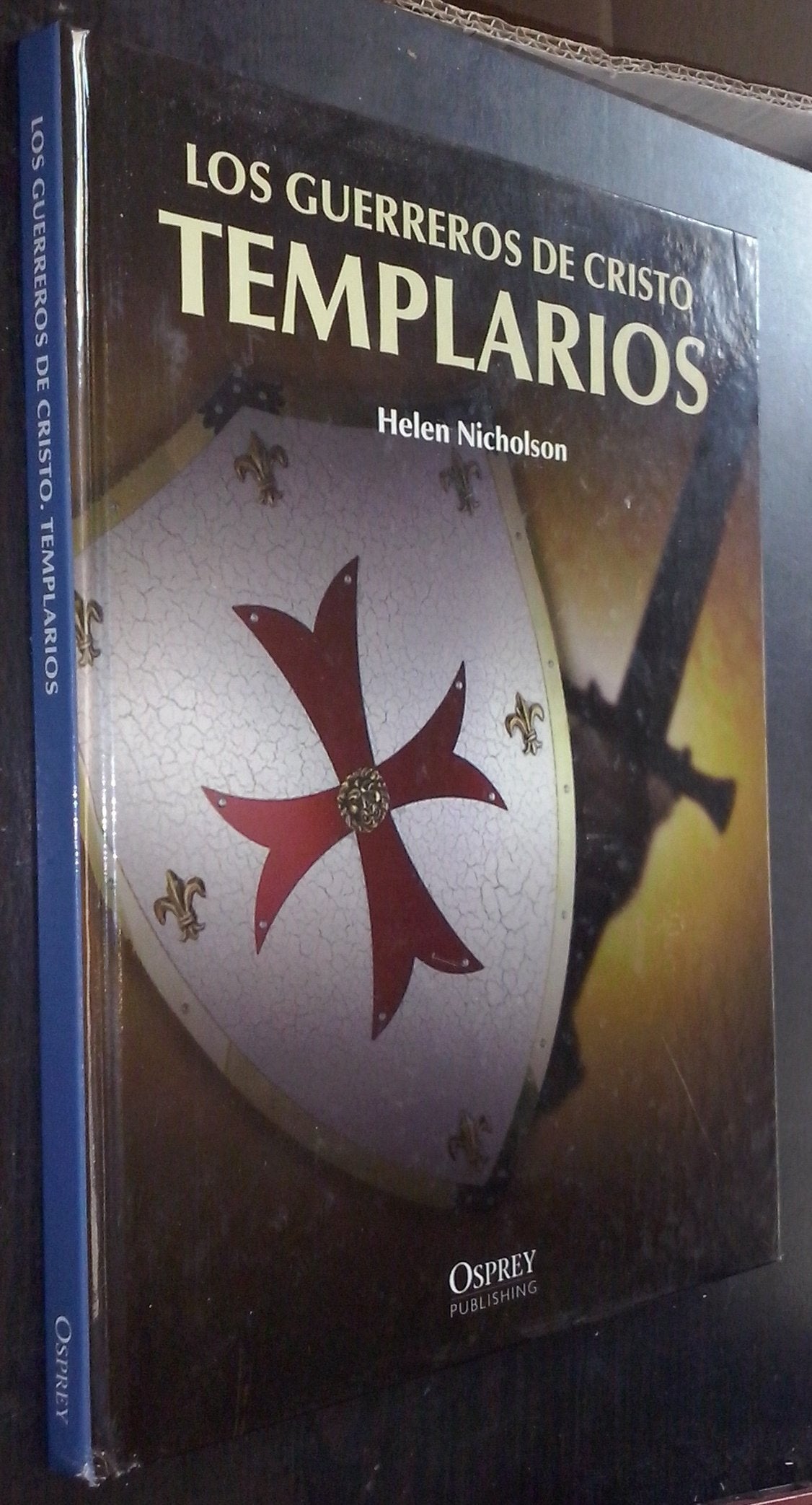 Los guerreros de Cristo: templarios Books