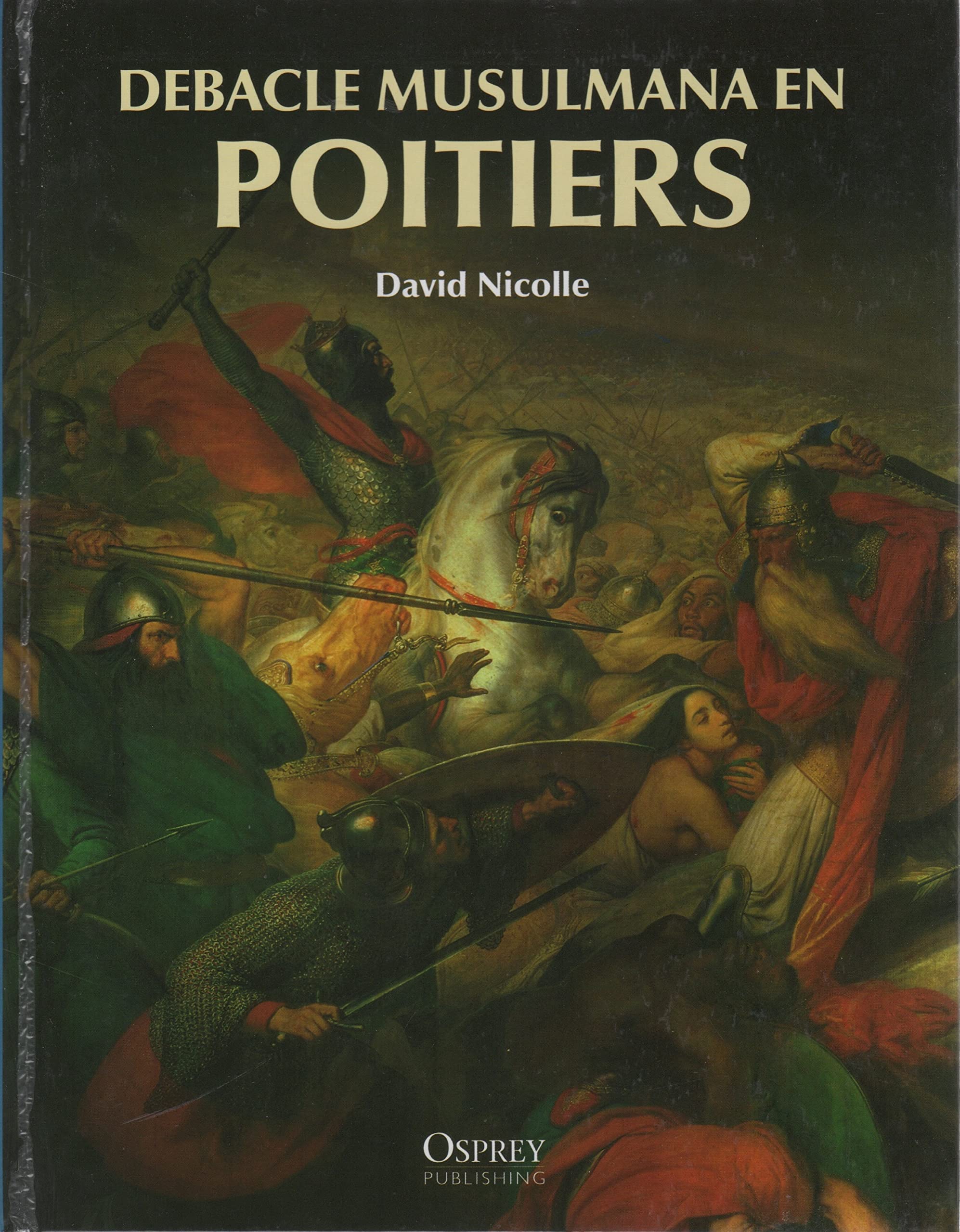 Debacle musulmana en Poitiers book