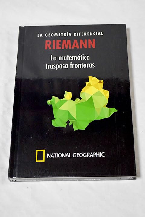 La geometría diferencial, Riemann: la matemática traspasa fronteras Books
