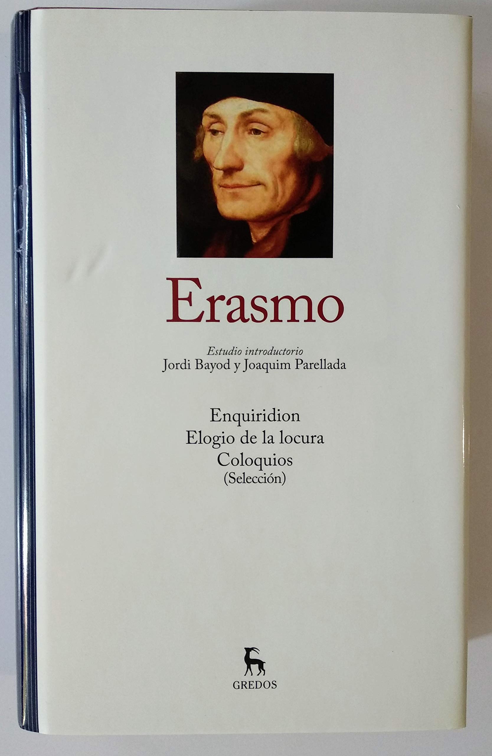 Enquiridion. Elogio de la locura. Coloquios (selecci¾n) book