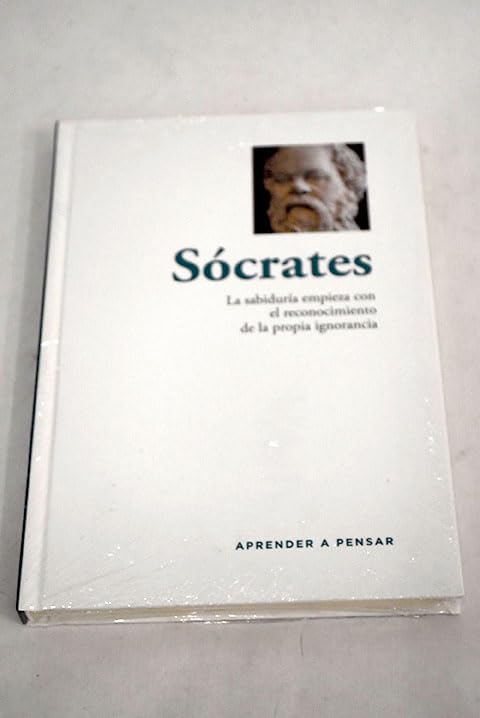 Sócrates: la sabiduría empieza con el reconocimiento de la propia ignorancia Books