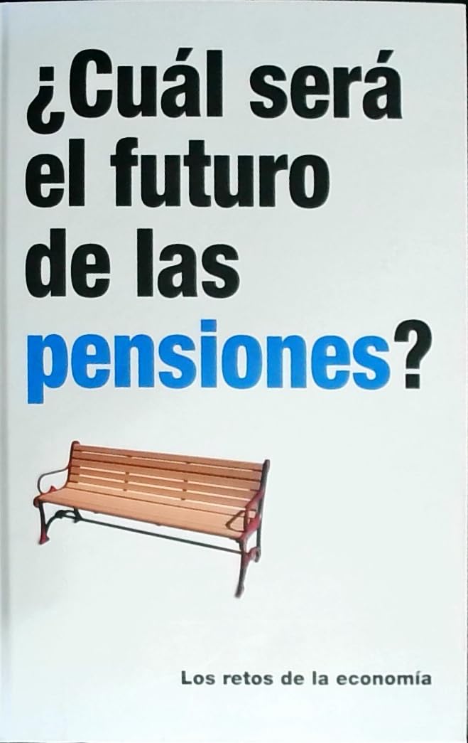 ¿Cuál será el futuro de las pensiones? book