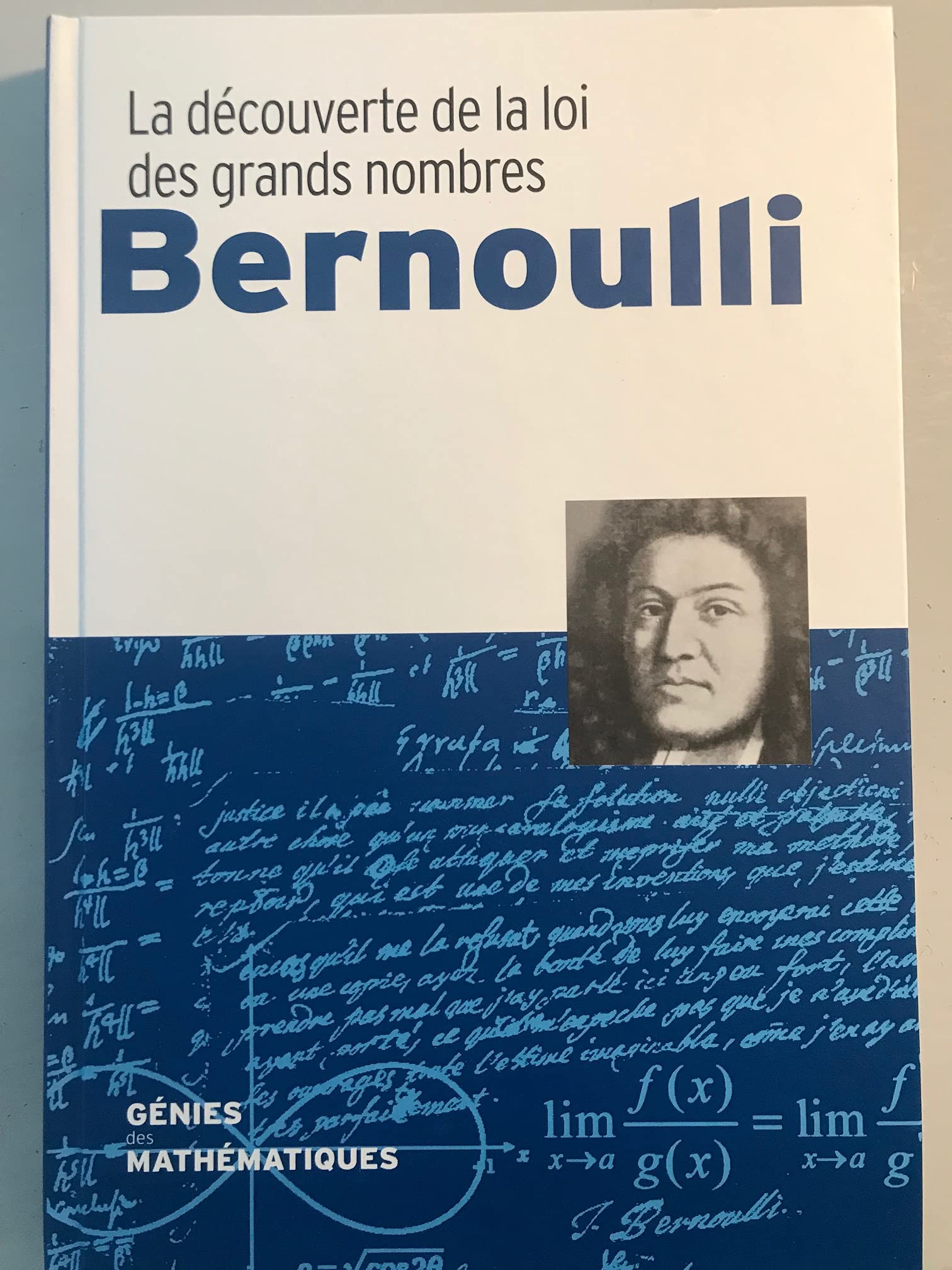 BERNOULLI / La découverte de la loi des grands nombres Books