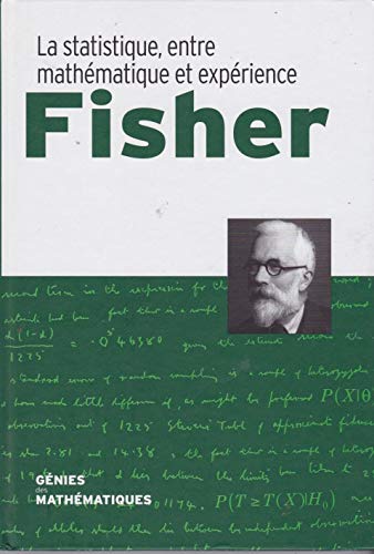 Fisher La Statistique, entre mathématique et expérience Books