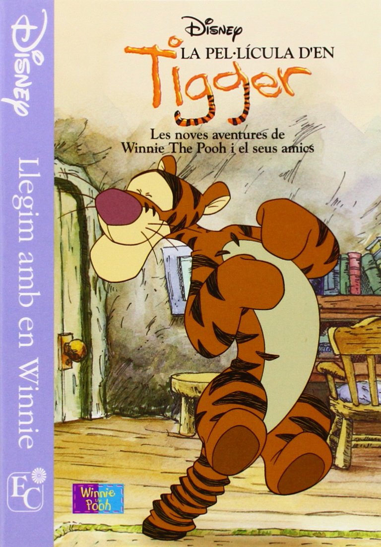La Pel·licula d'en Tigger: Les noves aventures de Winnie the Pooh i els seus amics. book