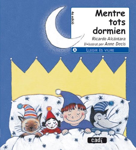 Mentre tots dormien (Llegir és viure) Books
