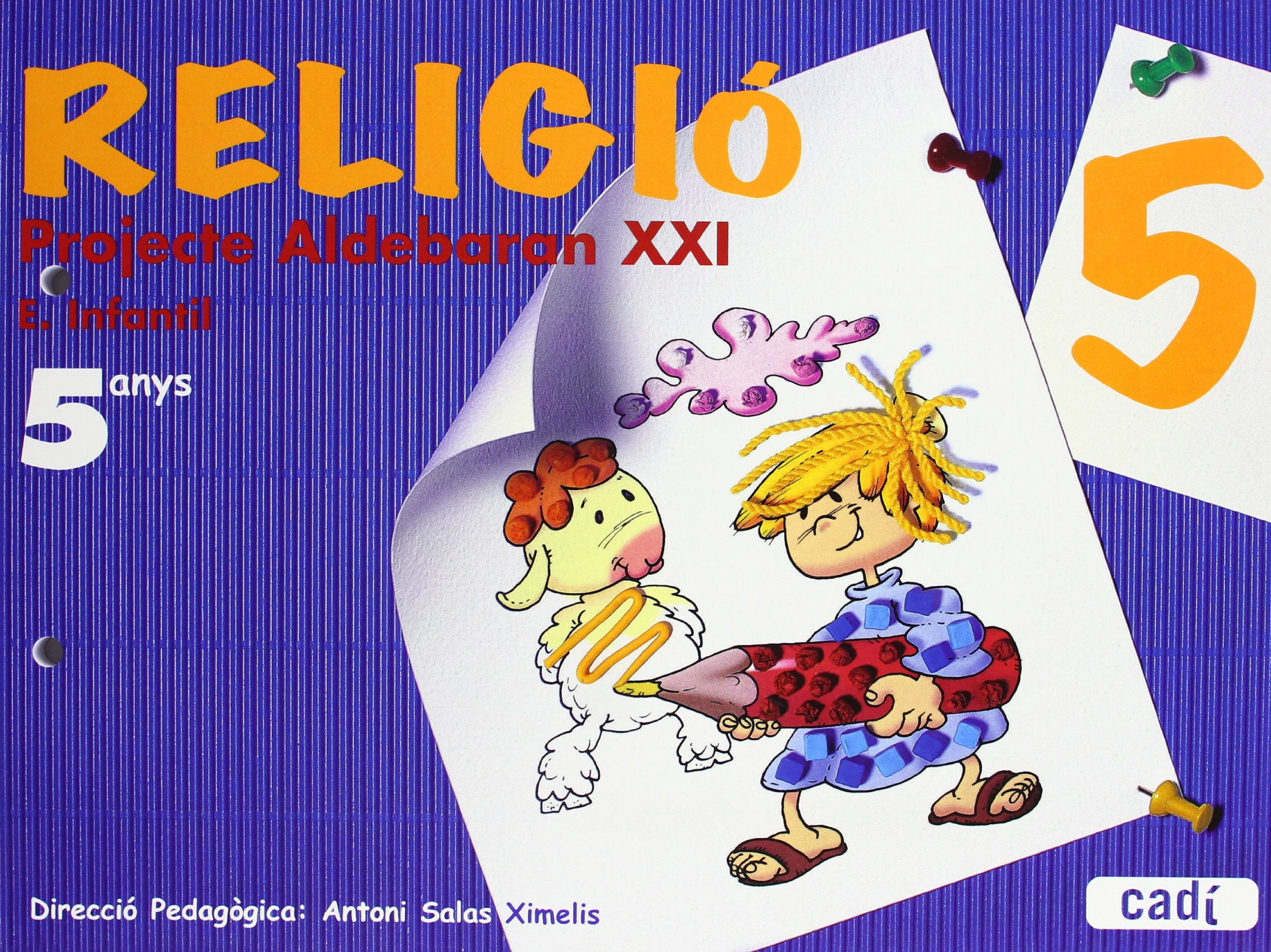 Religió 5 anys Projecte Aldebarán XXI: Educació Infantil Books