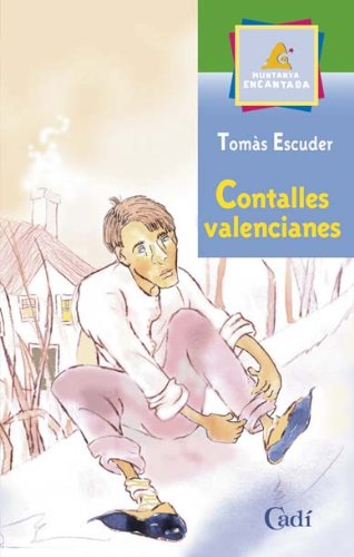 Contalles valencianes (Muntanya encantada) Books