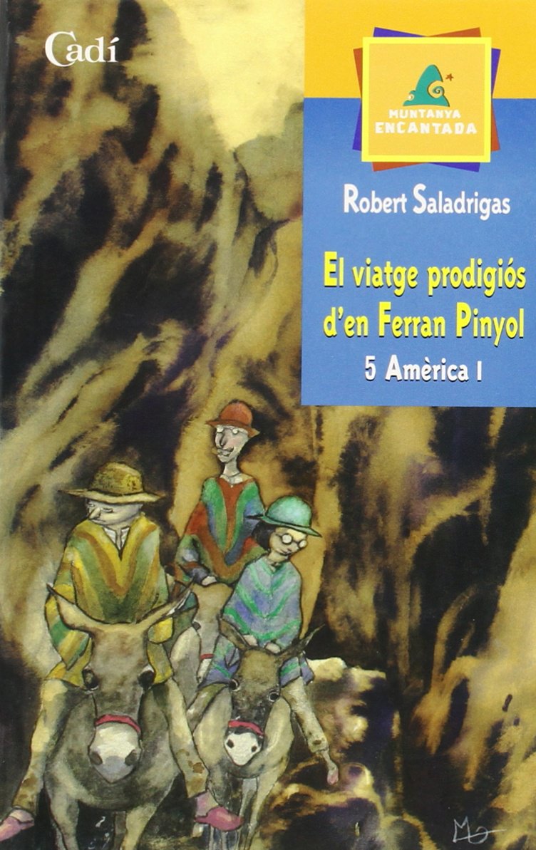 El viatge prodigiós d'en Ferran Pinyol. 5 Amèrica I book