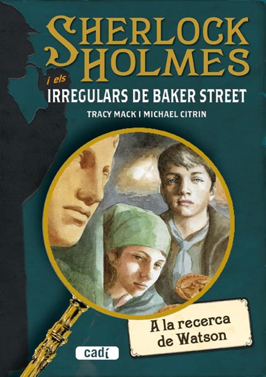 Sherlock Holmes i els irregulars de Baker Street. A la recerca de Watson Social Sciences