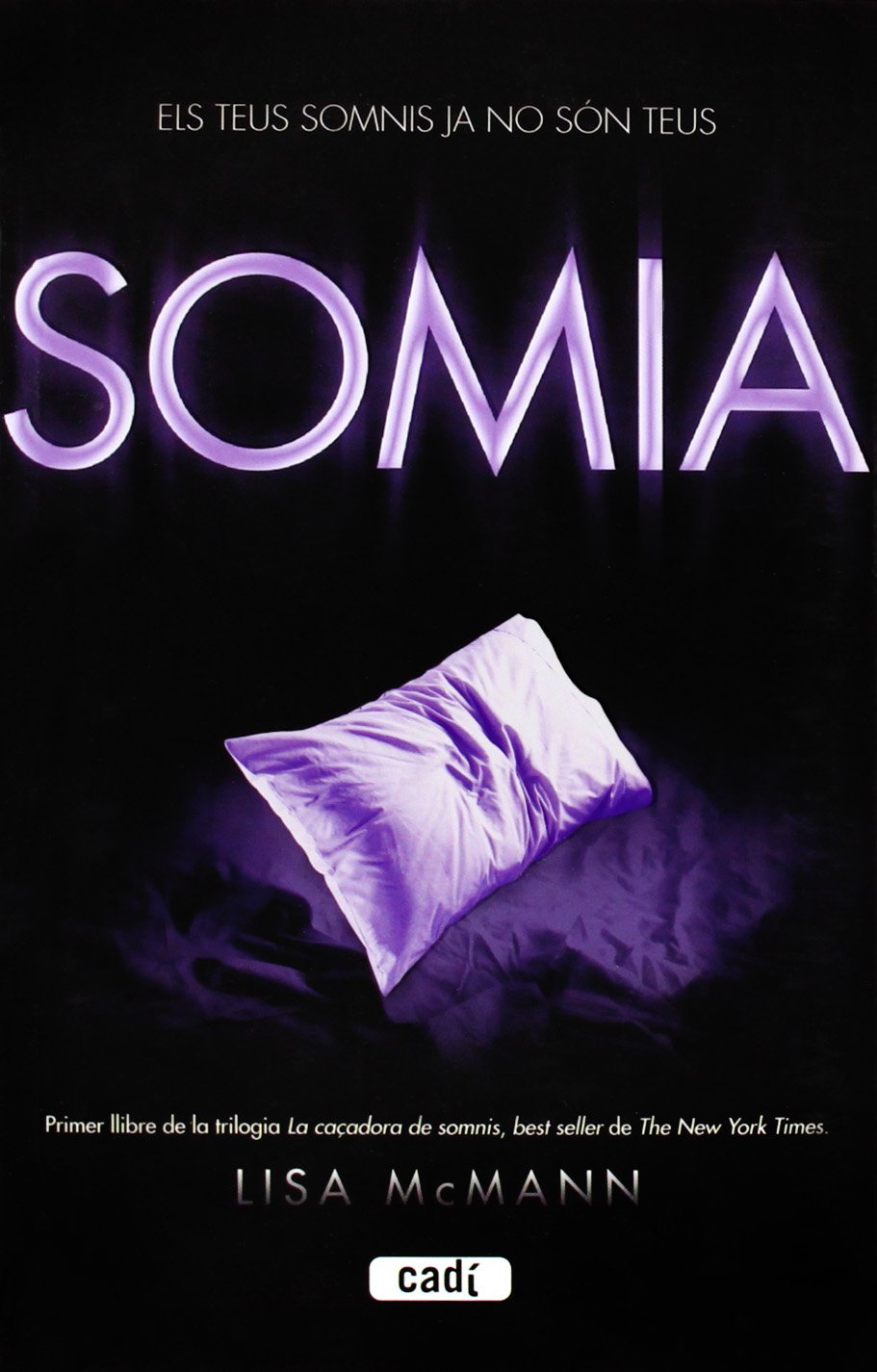 Somia: Els teus somnis ja no són teus book